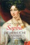 Sophie - Die heimliche Kaiserin