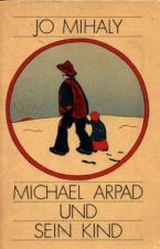 Michael Arpad und sein Kind