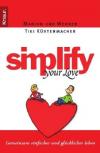Simplify your love
