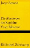 Die Abenteuer des Kapitän Vasco Moscoso