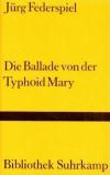Die Ballade von Typhoid Mary