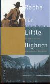 Rache für Little Bighorn