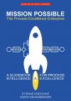 Mission Possible: The Process Excellence Enterprise