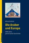 Die Araber und Europa
