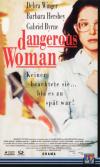 Eine gefährliche Frau